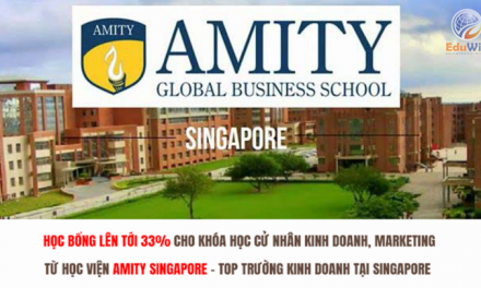 Học bổng lên đến 33% học phí tại Học viện Amity Singapore cho sinh viên Việt Nam