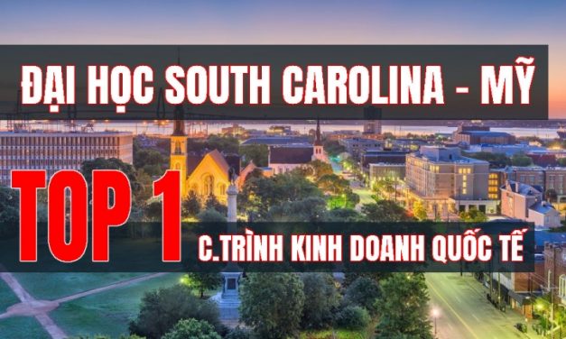 Nếu bạn quan tâm đến ngành Kinh Doanh Quốc Tế thì trường Đại học South Carolina là lựa chọn hàng đầu