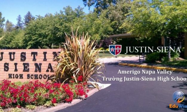 Trường trung học nội trú Mỹ Amerigo Napa Valley – Justin Siena High School