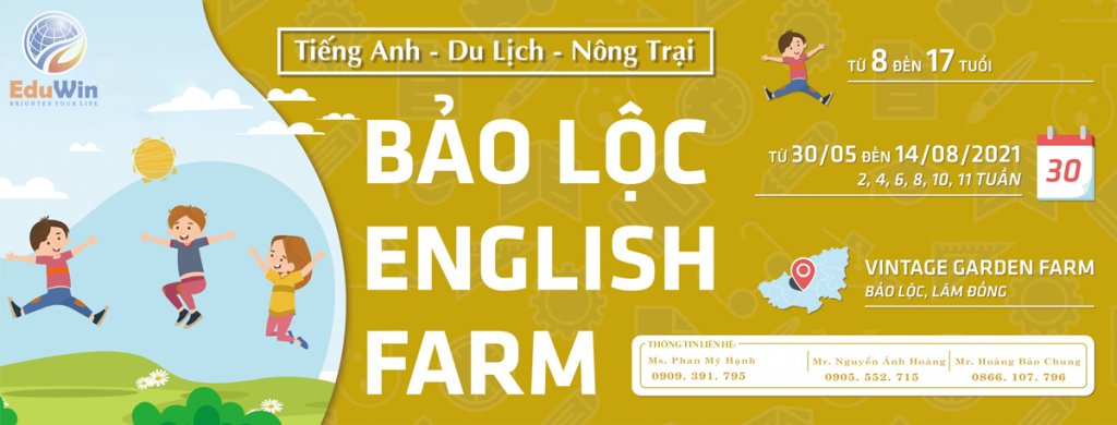 Trại hè tiếng Anh 2021 - Bảo Lộc English Farm