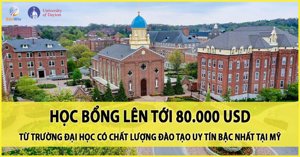 Học bổng đại học Dayton Ohio Mỹ