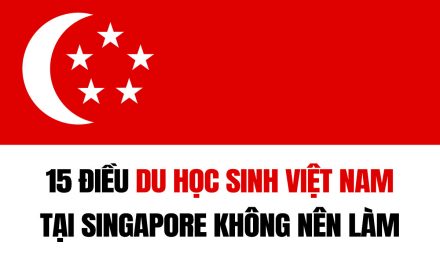 15 điều du học sinh Việt Nam tại Singapore không nên làm